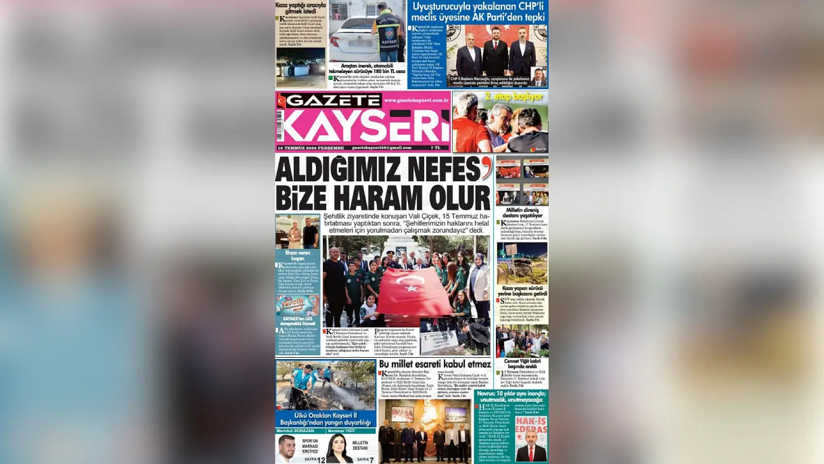Kayseri yerel gazeteleri 16 Temmuz sabahına hangi manşetlerle çıktı?