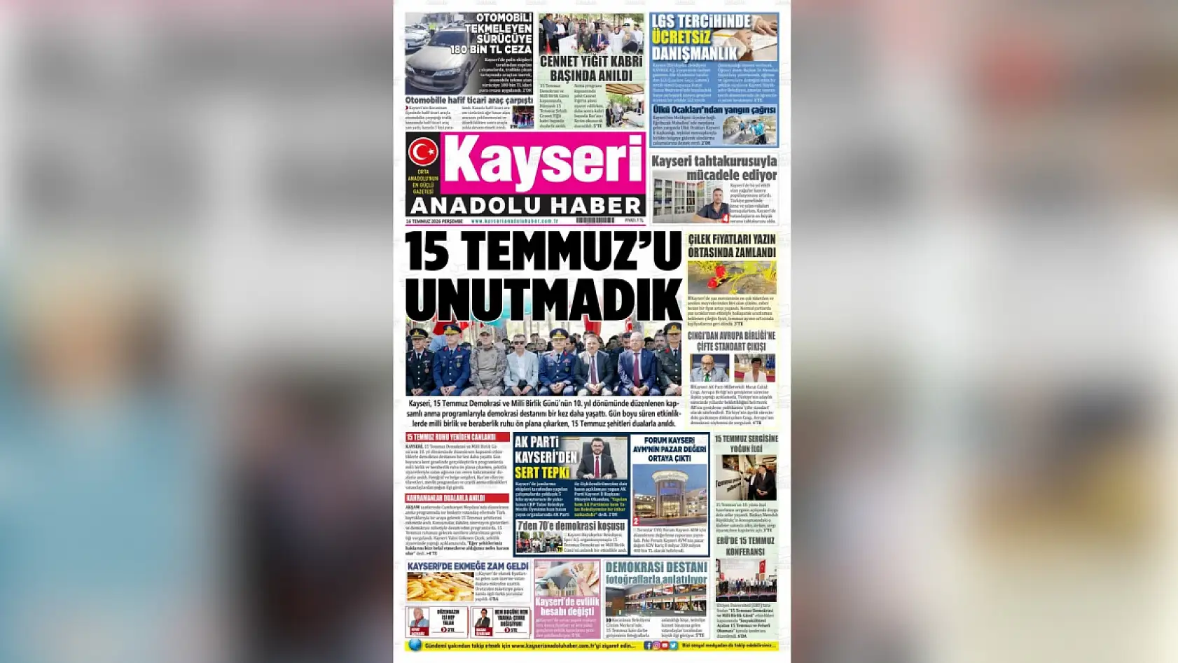 Kayseri yerel gazeteleri 16 Temmuz sabahına hangi manşetlerle çıktı?