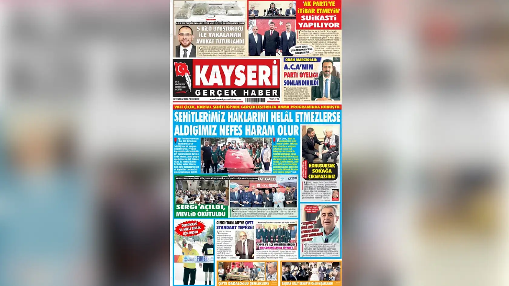 Kayseri yerel gazeteleri 16 Temmuz sabahına hangi manşetlerle çıktı?