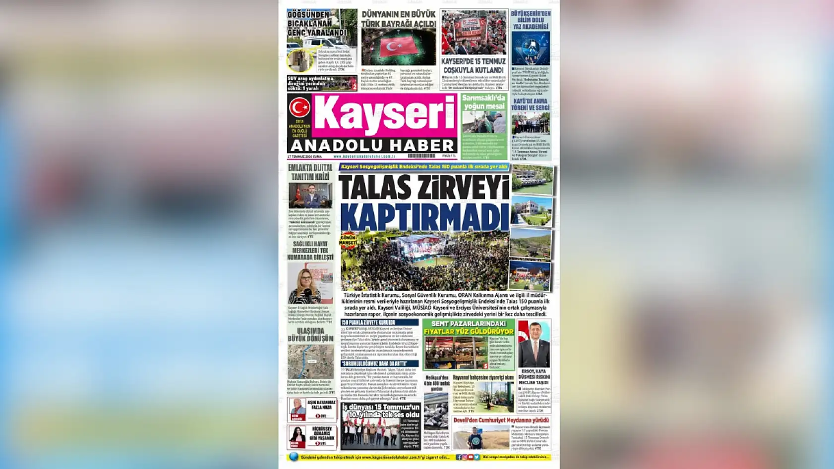 Kayseri yerel gazeteleri 17 Temmuz sabahına hangi manşetlerle çıktı?