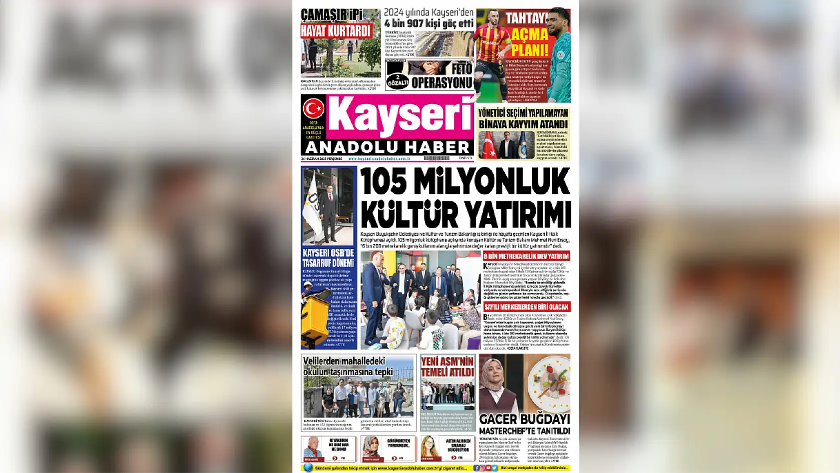 Kayseri basını 26 Haziran Perşembe gününe hangi manşetlerle çıktı?