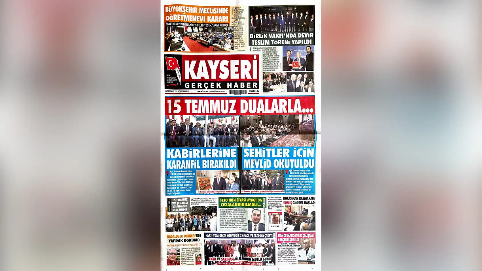 Kayseri yerel basını 16 Temmuz sabahına hangi manşetlerle çıktı?