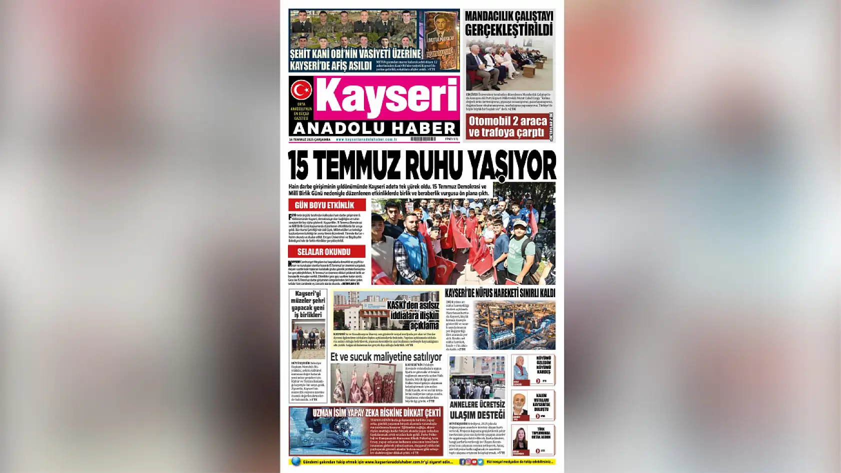 Kayseri yerel basını 16 Temmuz sabahına hangi manşetlerle çıktı?