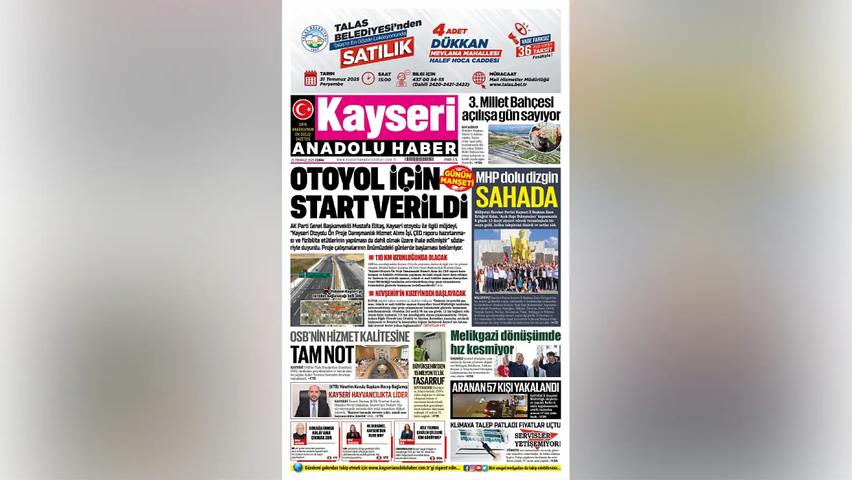 Kayseri yerel gazeteleri 25 Temmuz Cuma gününe hangi manşetlerle çıktı?