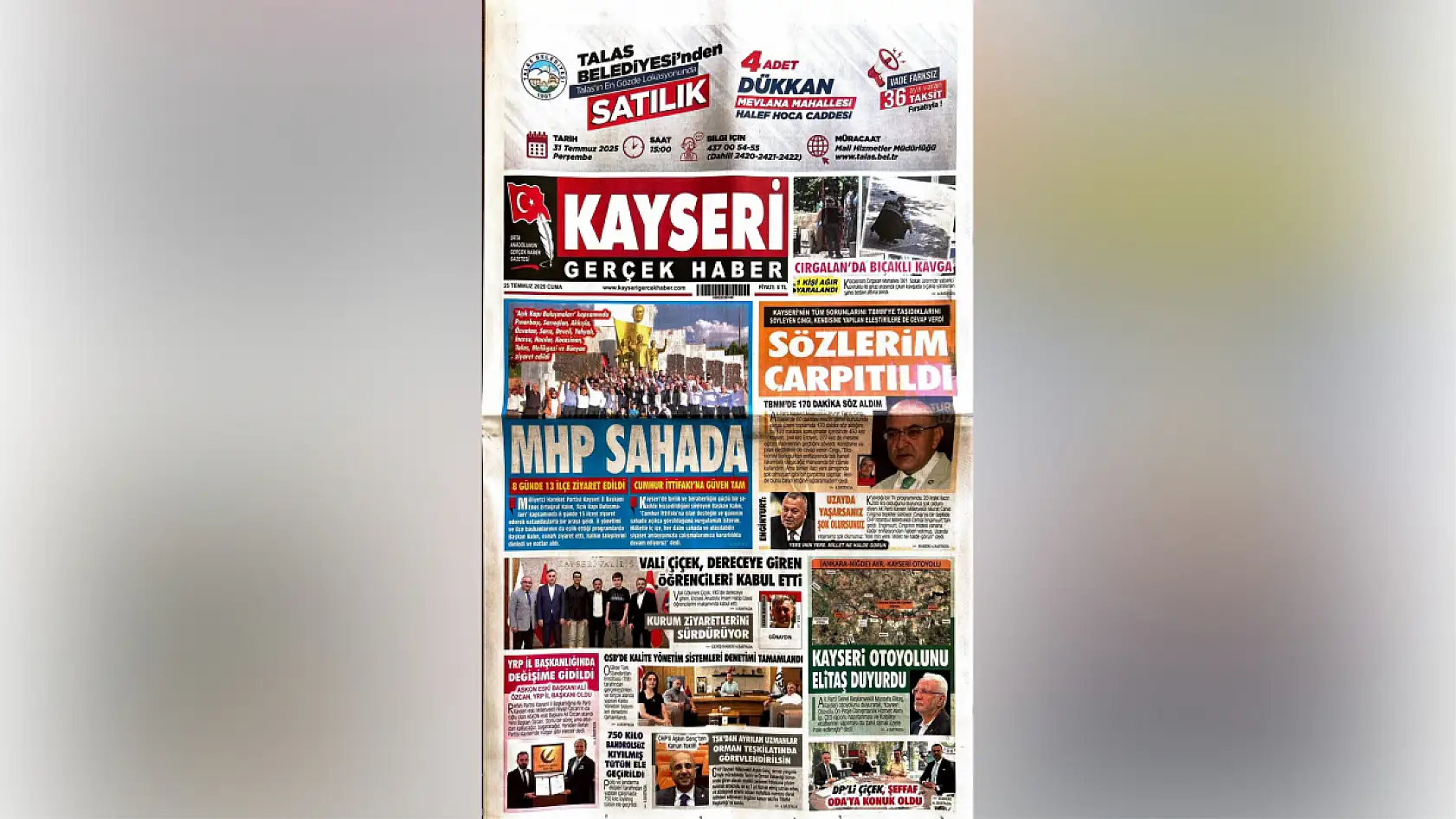 Kayseri yerel gazeteleri 25 Temmuz Cuma gününe hangi manşetlerle çıktı?