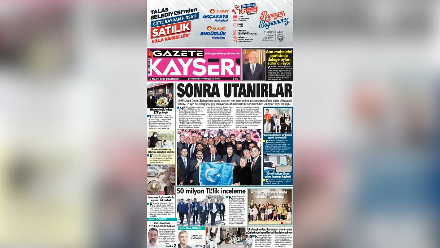 Kayseri yerel gazeteleri 16 Mart Pazartesi sabahına hangi manşetlerle çıktı?