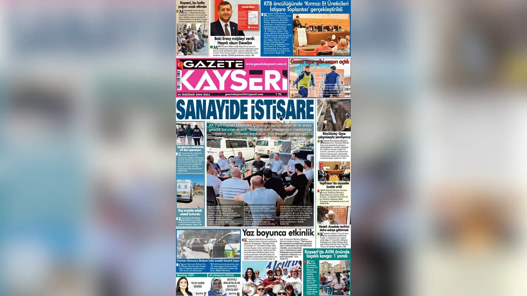 Kayseri gazeteleri Haziran ayının son gününü hangi manşetlerle karşıladı?
