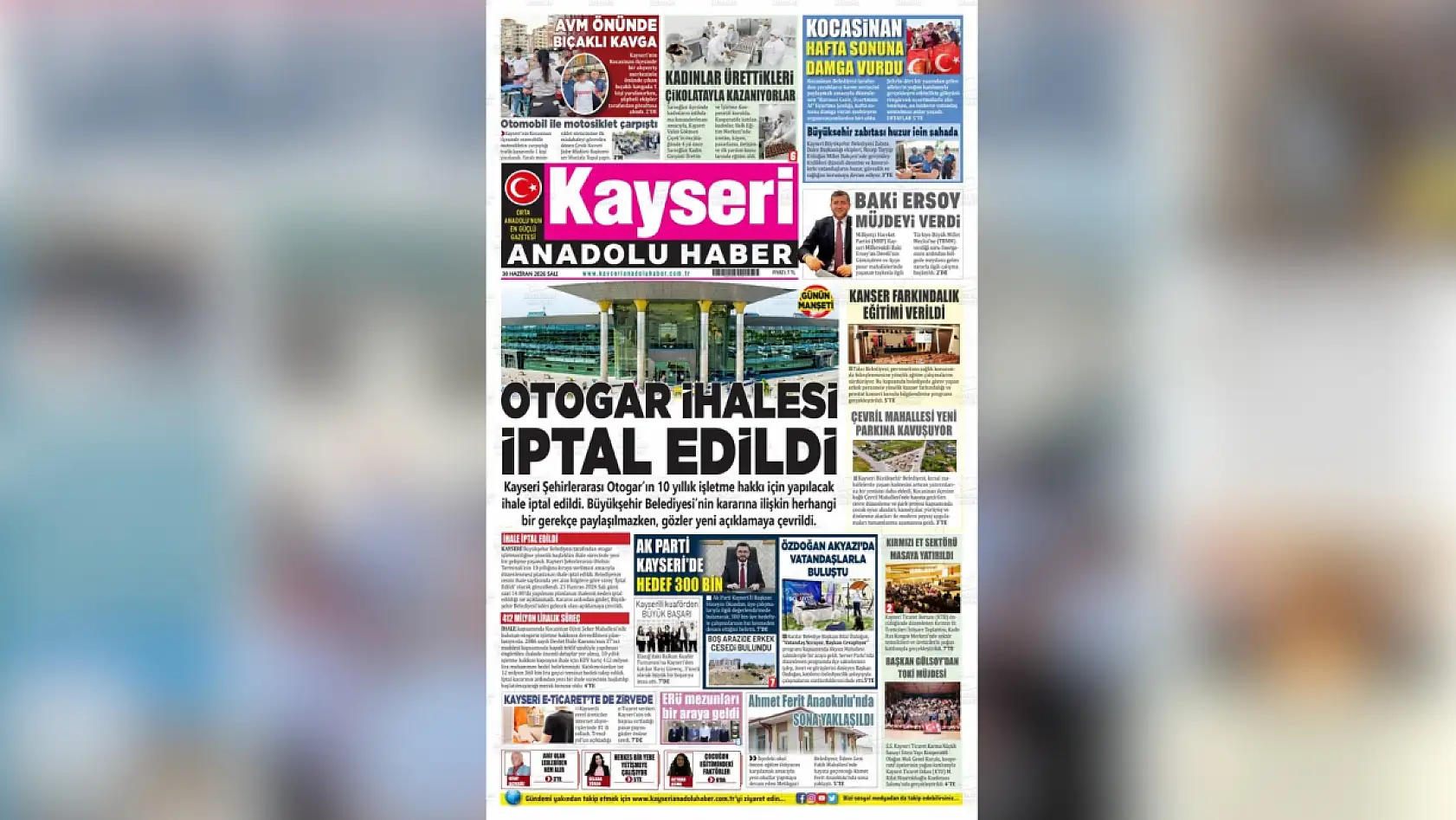 Kayseri gazeteleri Haziran ayının son gününü hangi manşetlerle karşıladı?