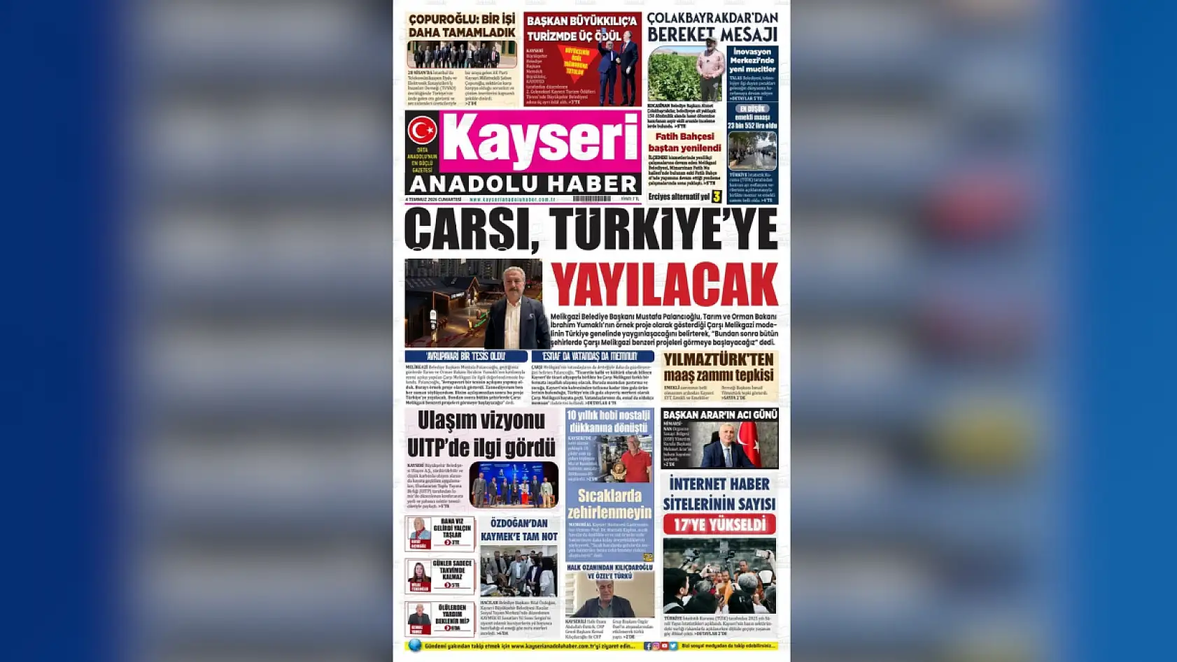 Kayseri yerel gazeteleri 4 Temmuz sabahına hangi manşetlerle çıktı?