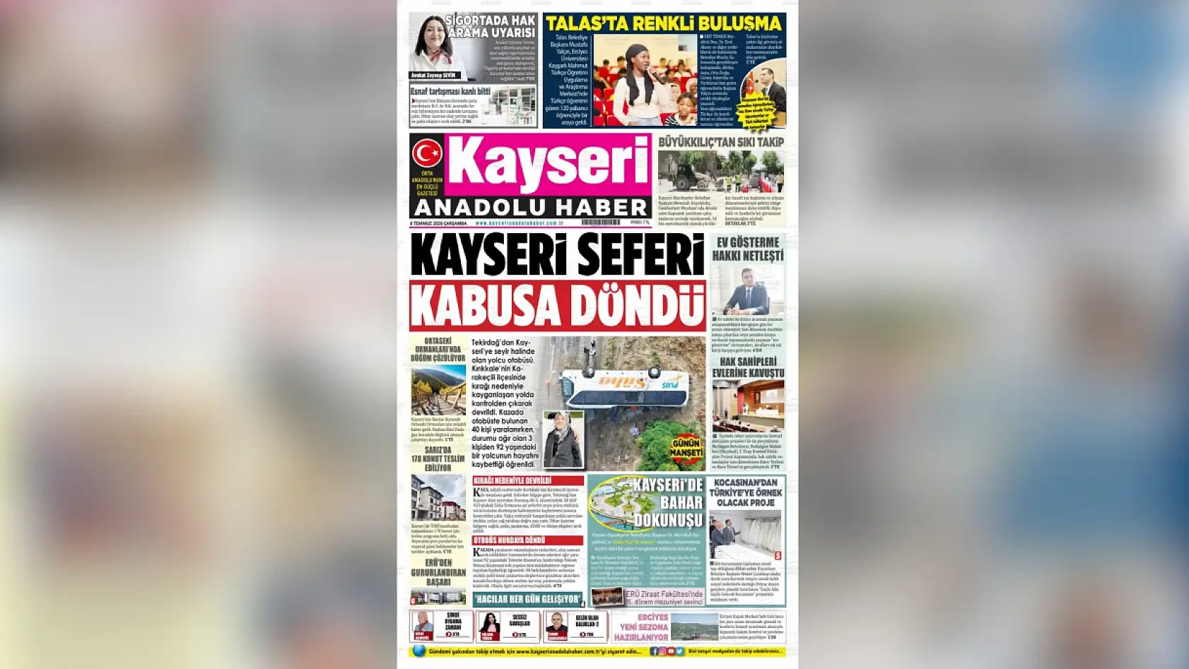 Kayseri yerel gazeteleri 8 Temmuz sabahına hangi manşetlerle çıktı?