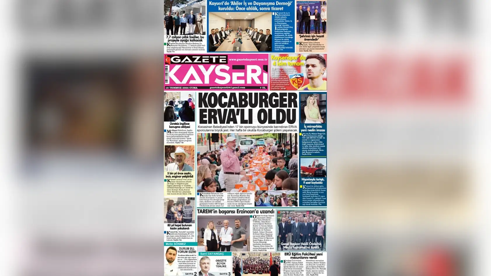 Kayseri'de 10 Temmuz sabahını yerel gazeteler hangi manşetlerle karşıladı?