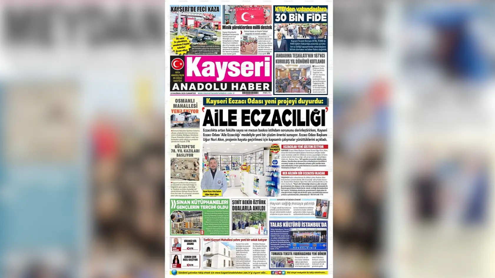 Kayseri yerel gazeteleri 13 Haziran Cumartesi sabahına hangi manşetlerle çıktı?
