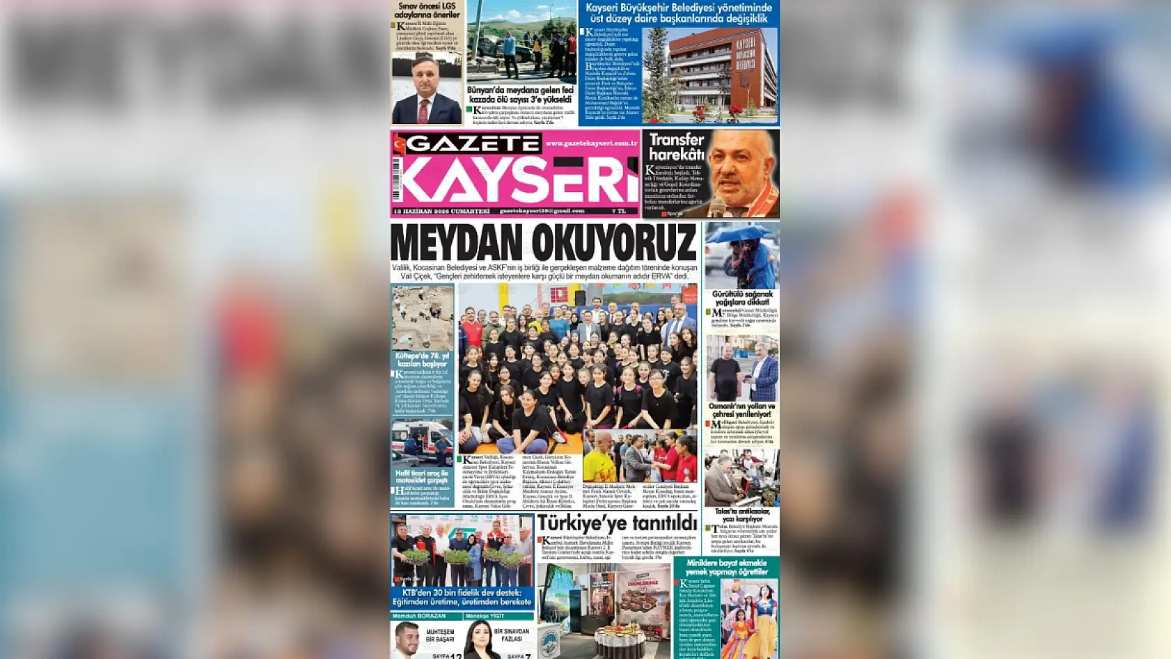 Kayseri yerel gazeteleri 13 Haziran Cumartesi sabahına hangi manşetlerle çıktı?