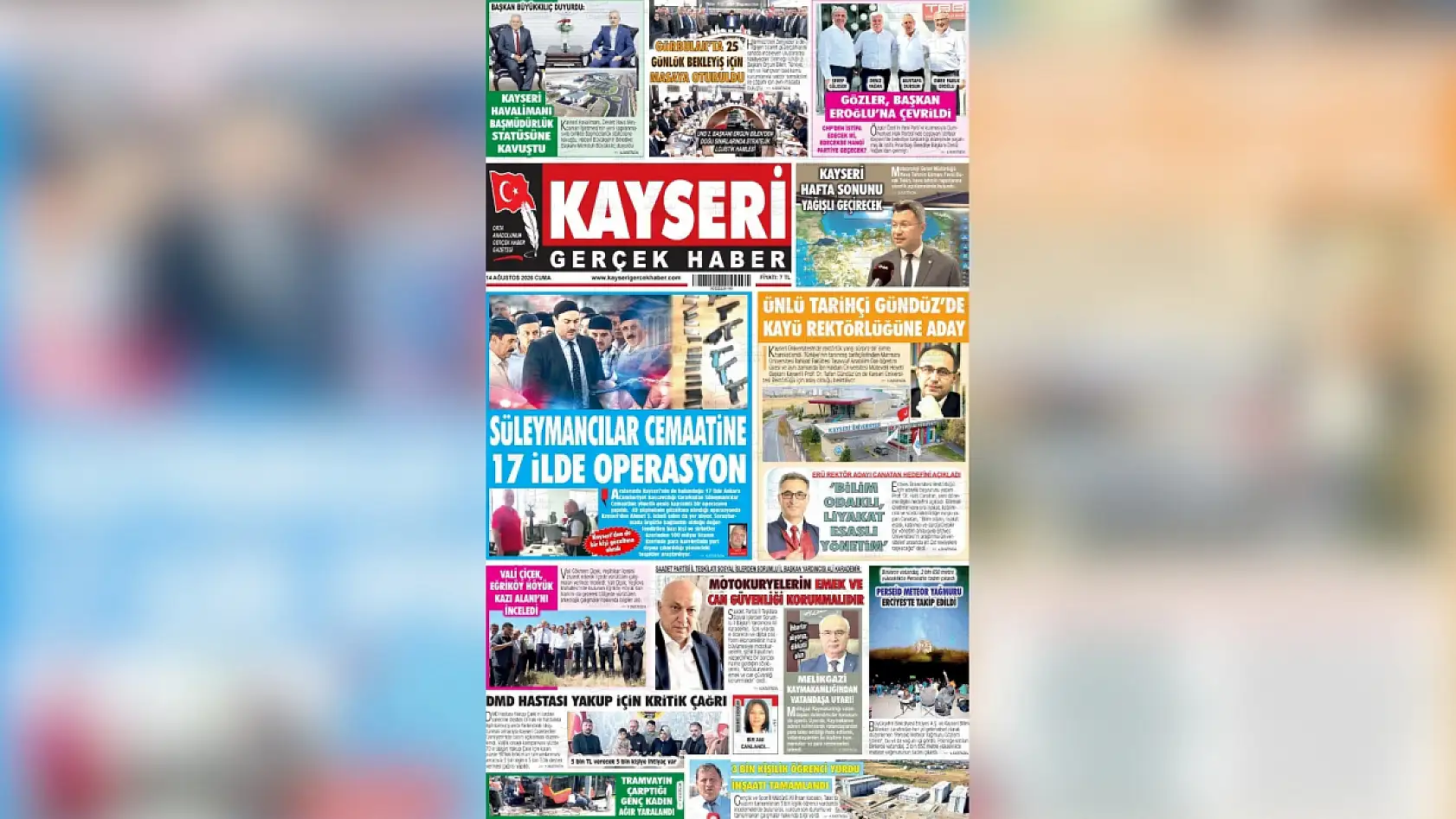 Kayseri yerel gazeteleri bugünü hangi manşeterle karşıladı? (14 Ağustos)