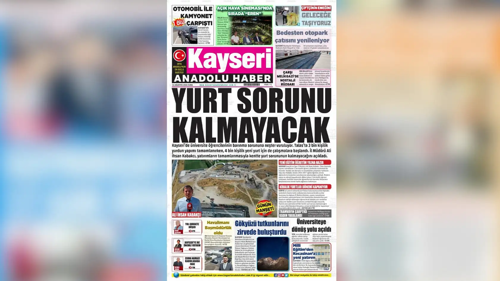 Kayseri yerel gazeteleri bugünü hangi manşeterle karşıladı? (14 Ağustos)
