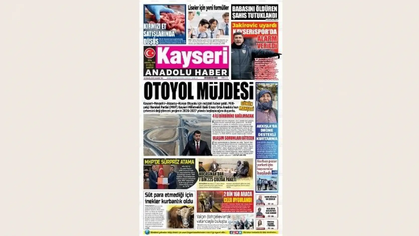 Kayseri Gazeteleri 10 Mayıs Cumartesi gündemi - İşte yerel basında öne çıkan manşetler...