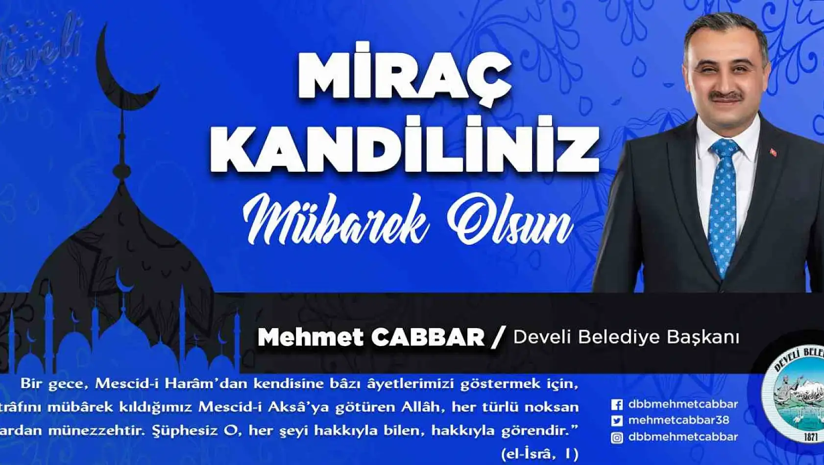 Başkan Cabbar Miraç Kandilini Kutladı