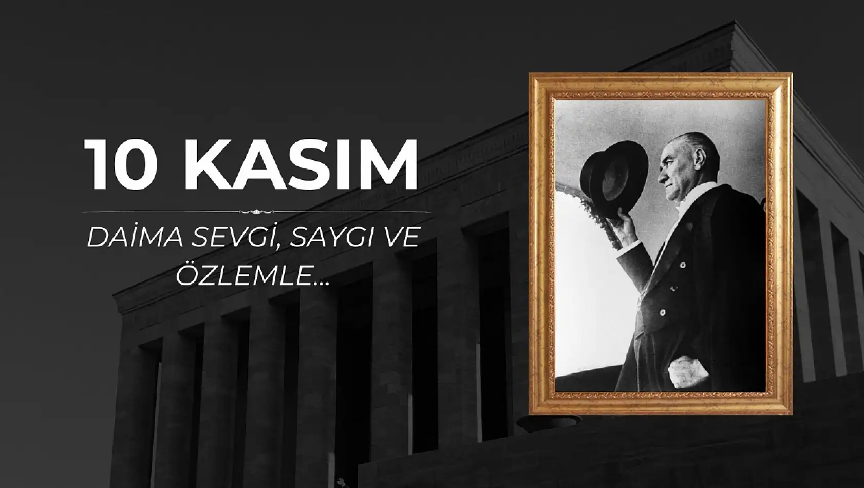 10 Kasım Atatürk'ü anma mesajları...