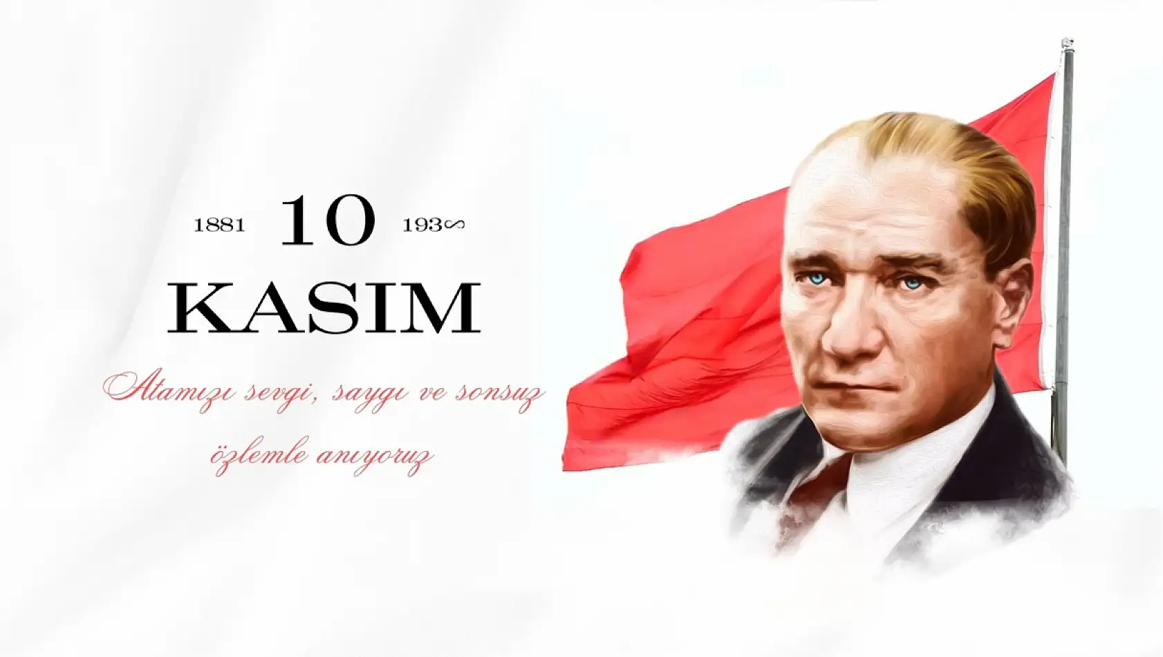 10 Kasım Atatürk'ü anma mesajları...
