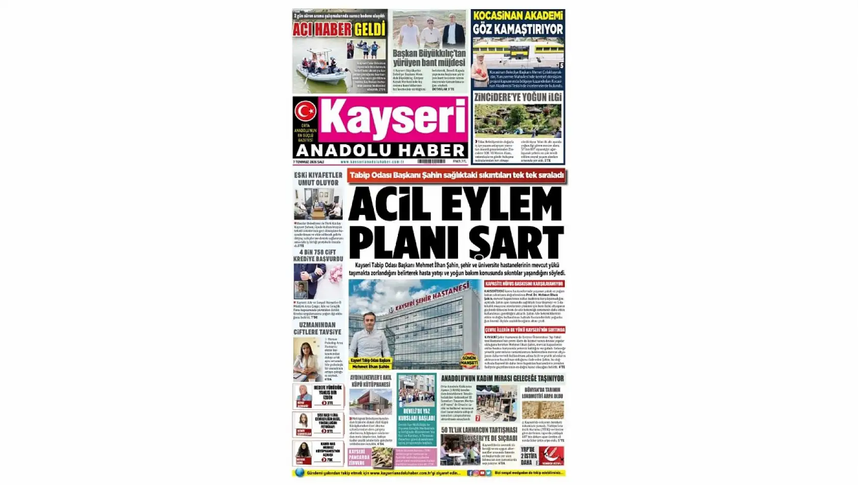 Kayseri yerel gazetelerinden öne çıkan manşetler! (7 Temmuz 2026)