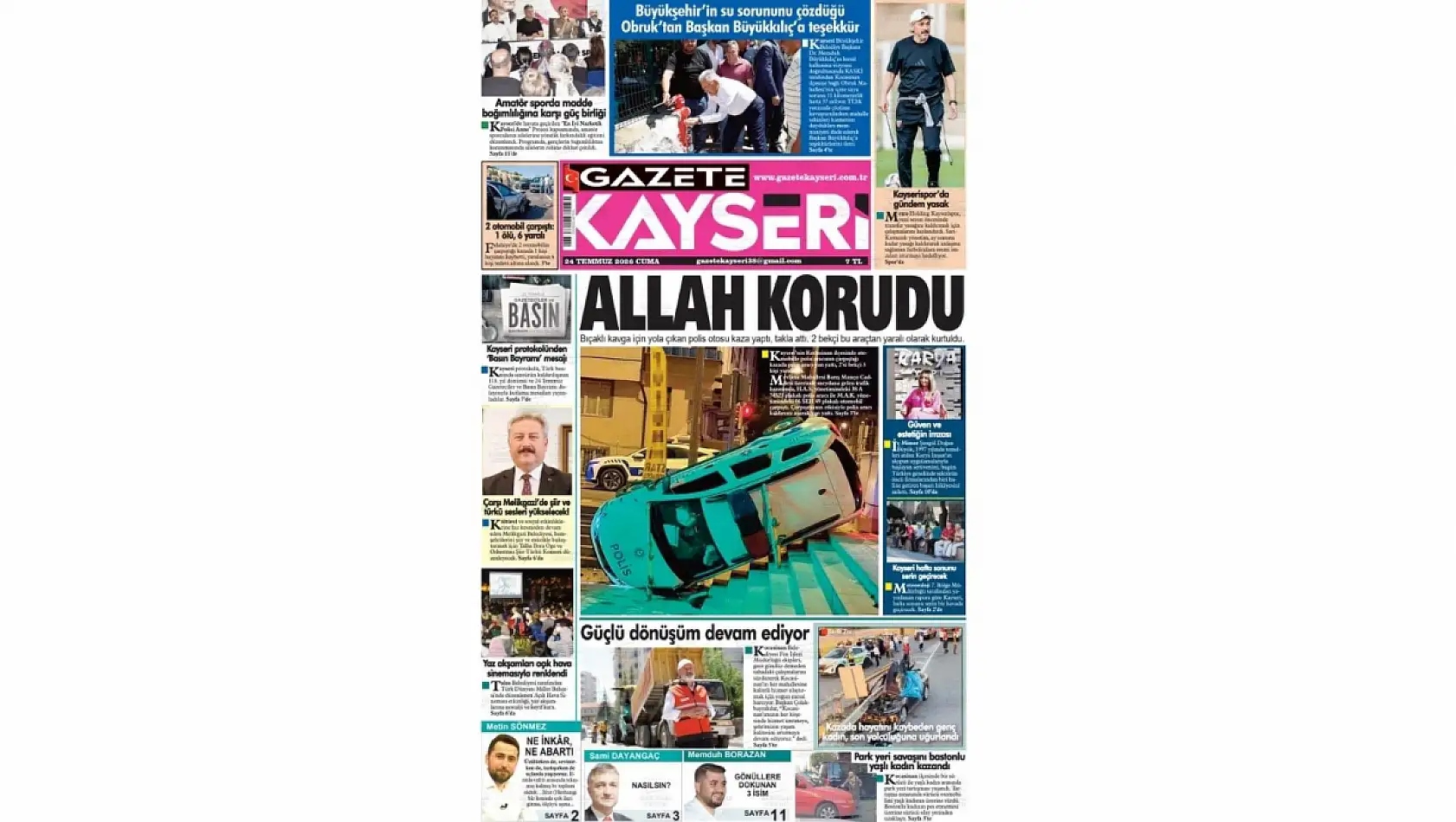 Kayseri yerel gazeteleri 24 Temmuz sabahına hangi manşetlerle çıktı?