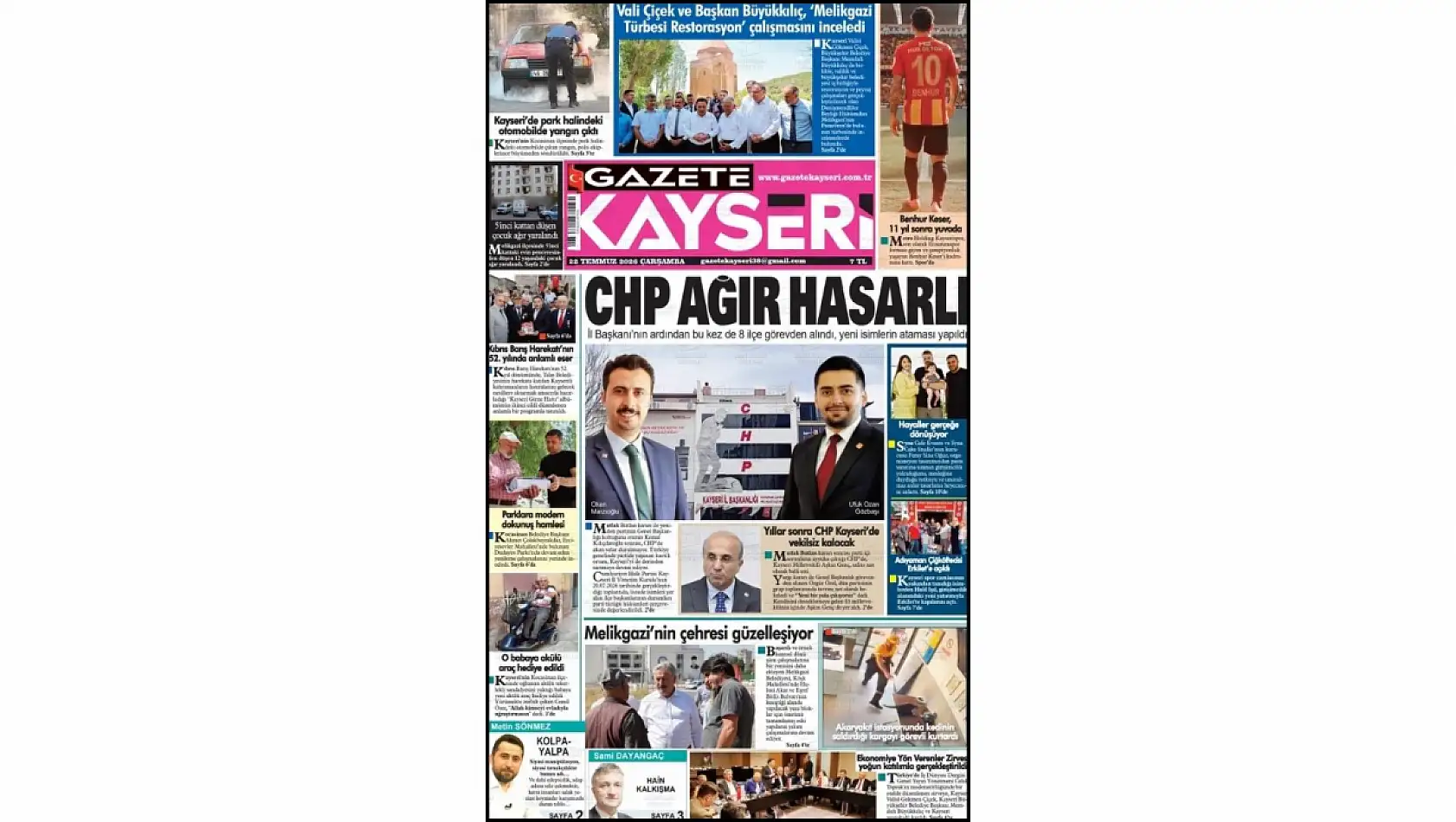 Kayseri yerel gazeteleri 22 Temmuz sabahına hangi manşetlerle çıktı?