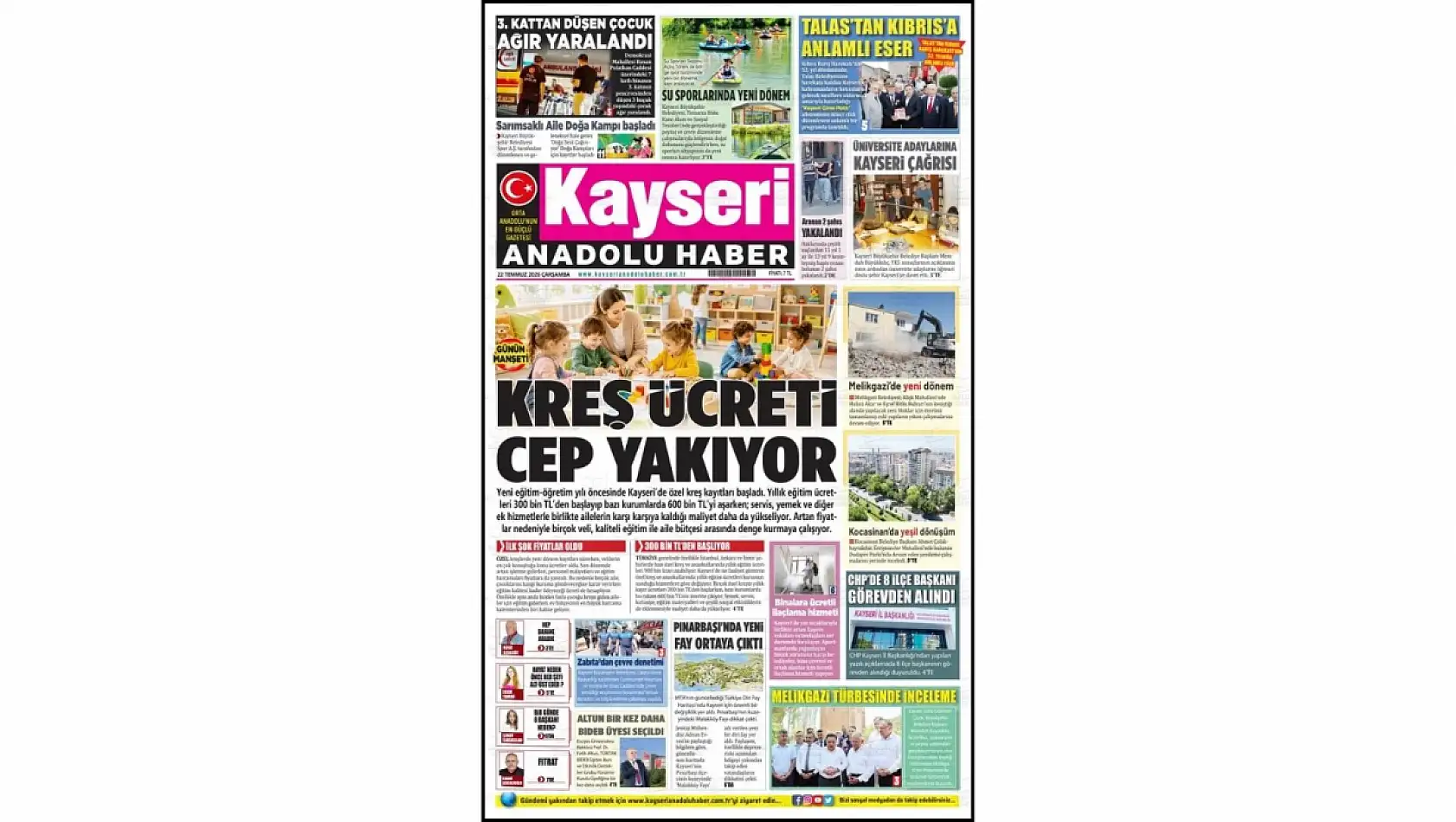 Kayseri yerel gazeteleri 22 Temmuz sabahına hangi manşetlerle çıktı?