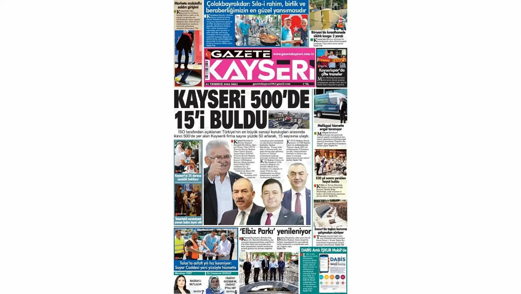 Kayseri yerel gazeteleri 21 Temmuz sabahına hangi manşetlerle çıktı?