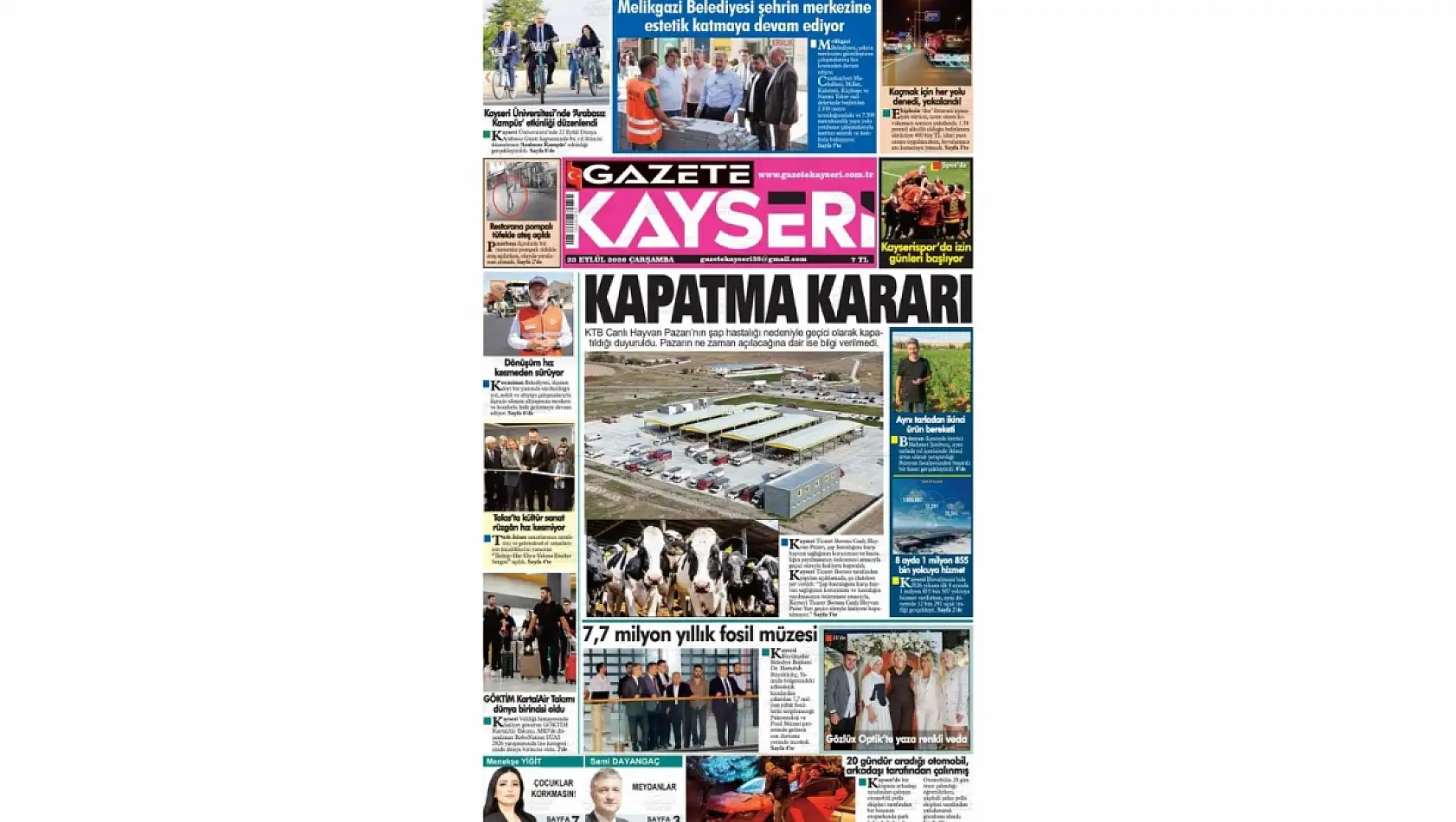 Kayseri yerel gazetelerinden dikkat çeken manşet haberleri: Şap alarmı, GÖKTİM....