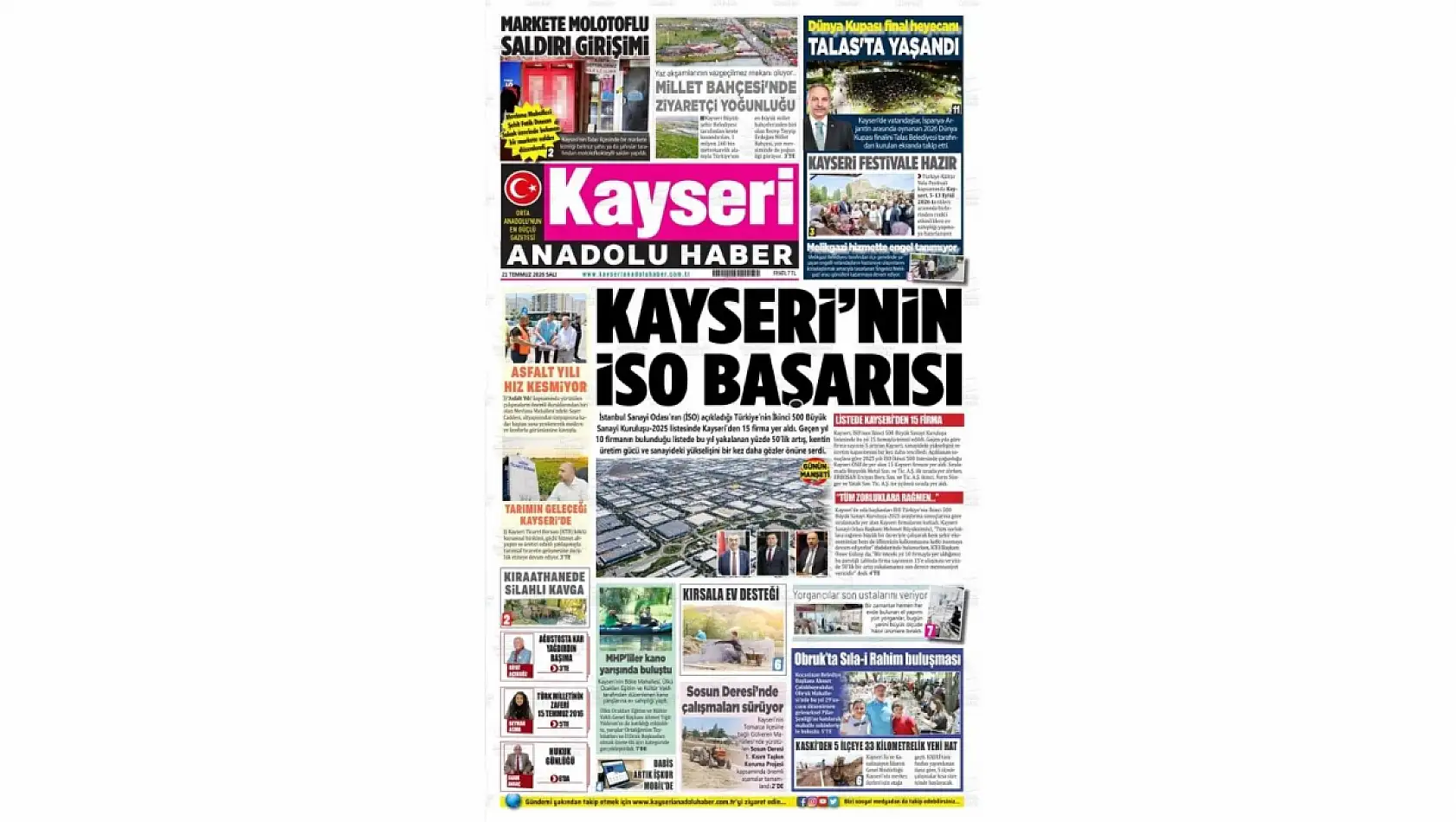 Kayseri yerel gazeteleri 21 Temmuz sabahına hangi manşetlerle çıktı?