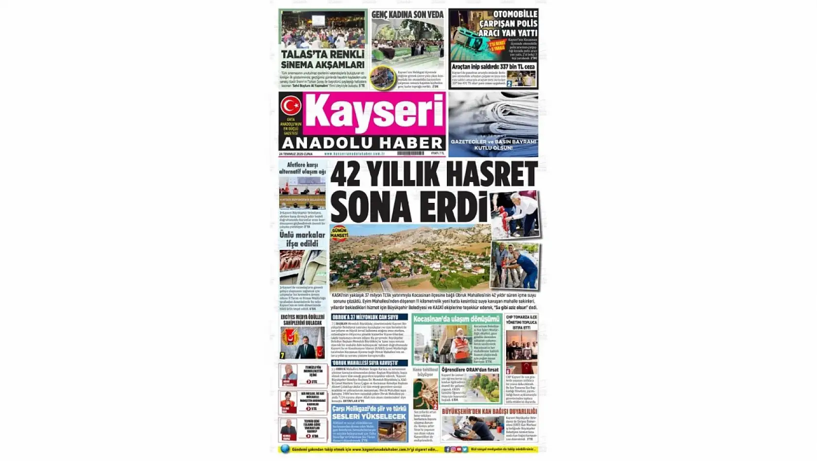 Kayseri yerel gazeteleri 24 Temmuz sabahına hangi manşetlerle çıktı?