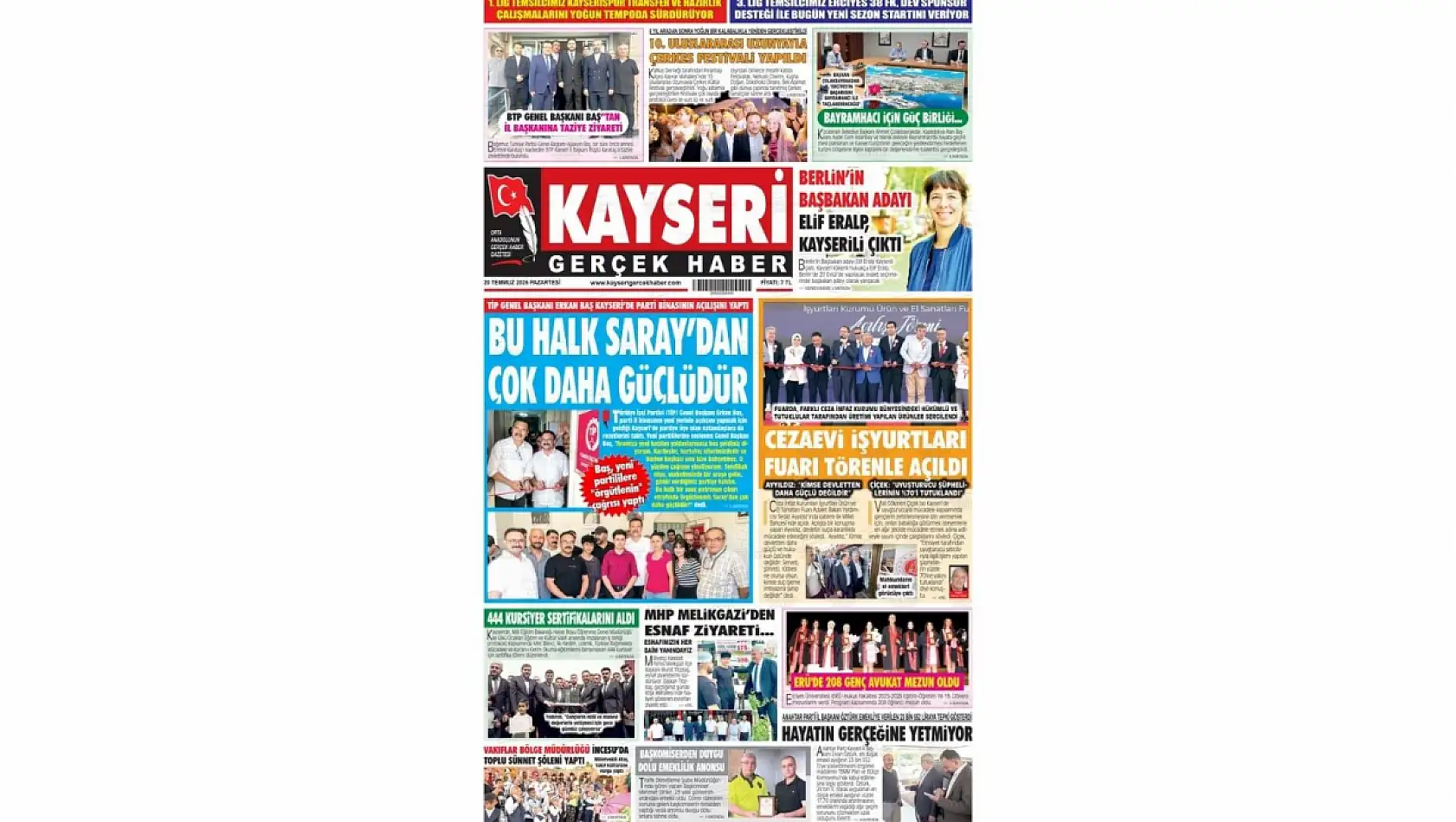 Kayseri gazetelerinden 20 Temmuz sabahına çarpıcı manşetler!