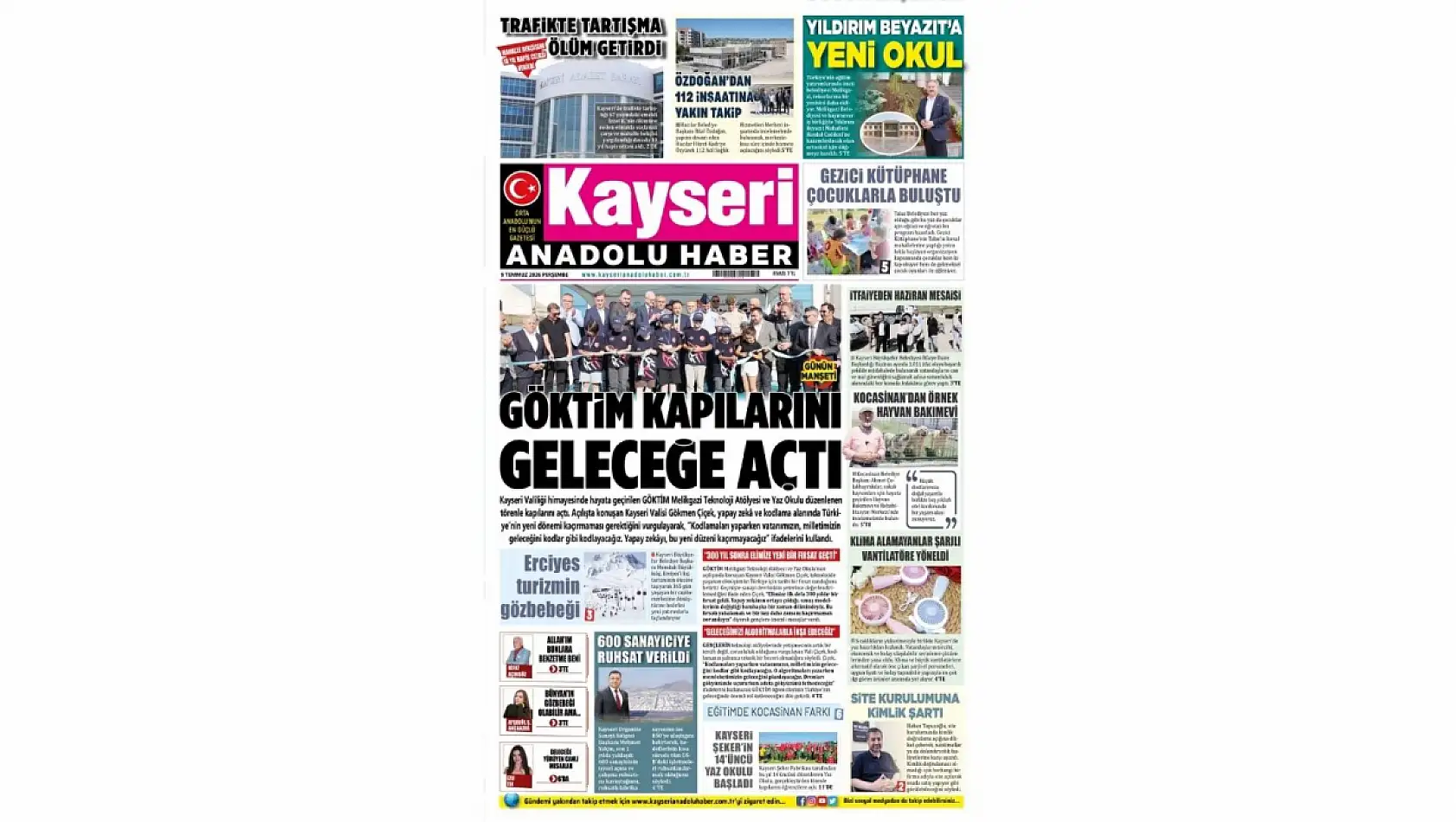 Kayseri yerel gazeteleri 9 Temmuz sabahına hangi manşetlerle çıktı?