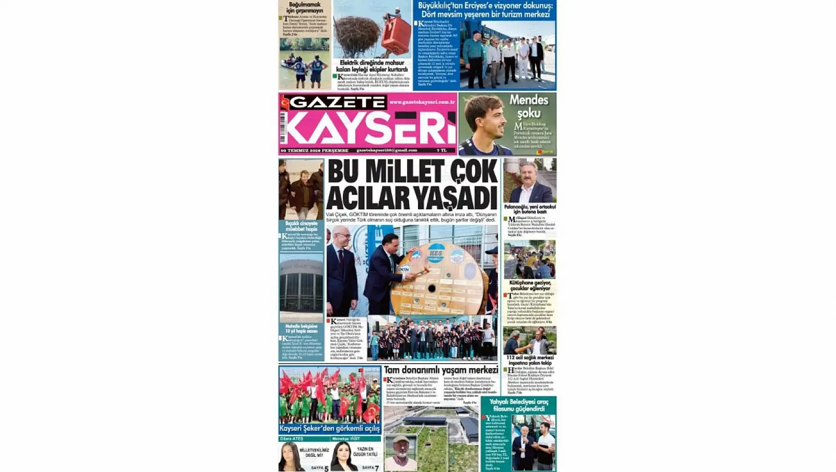 Kayseri yerel gazeteleri 9 Temmuz sabahına hangi manşetlerle çıktı?