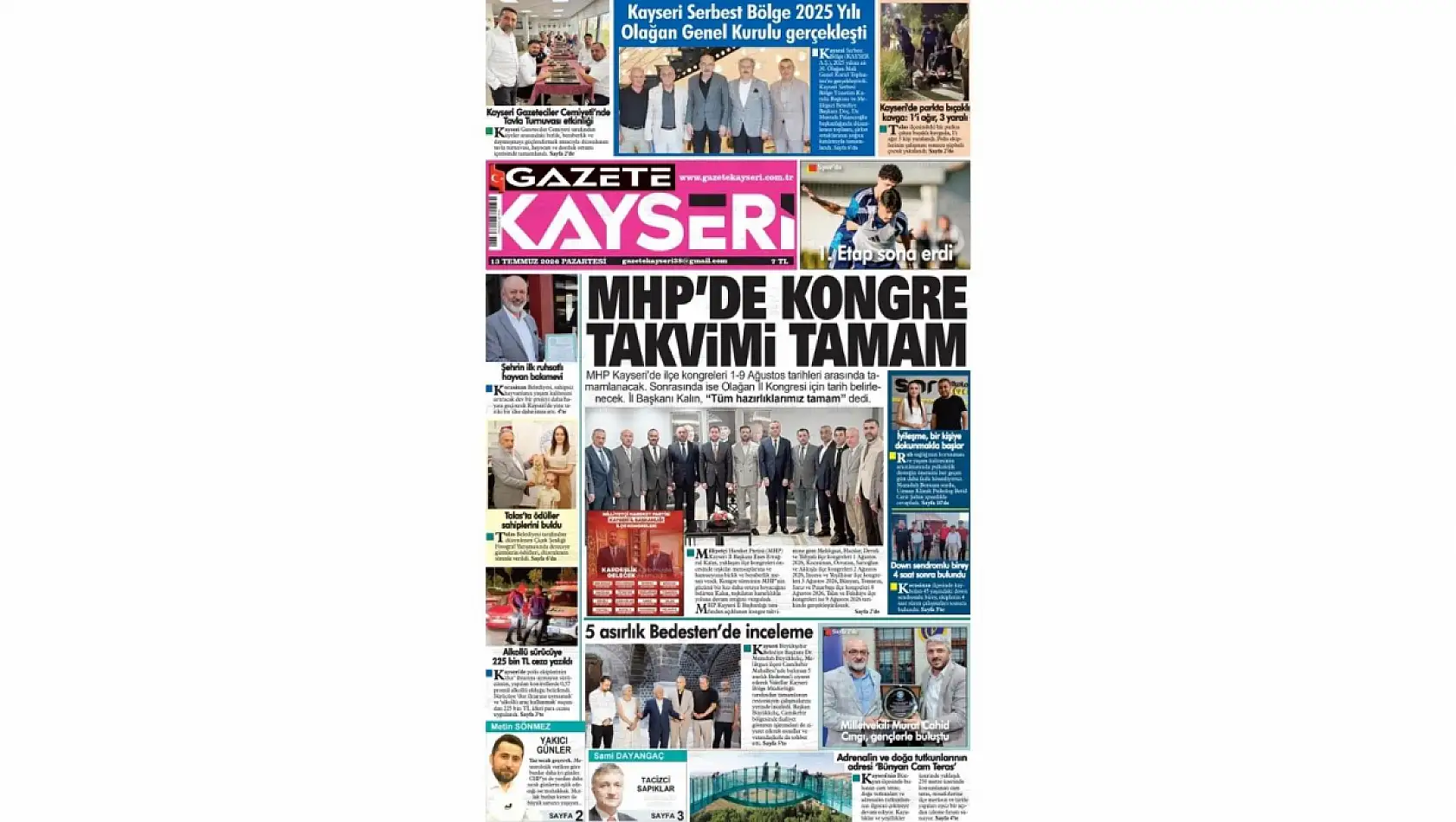 Kayseri yerel gazeteleri 13 Temmuz sabahına hangi manşetlerle çıktı?