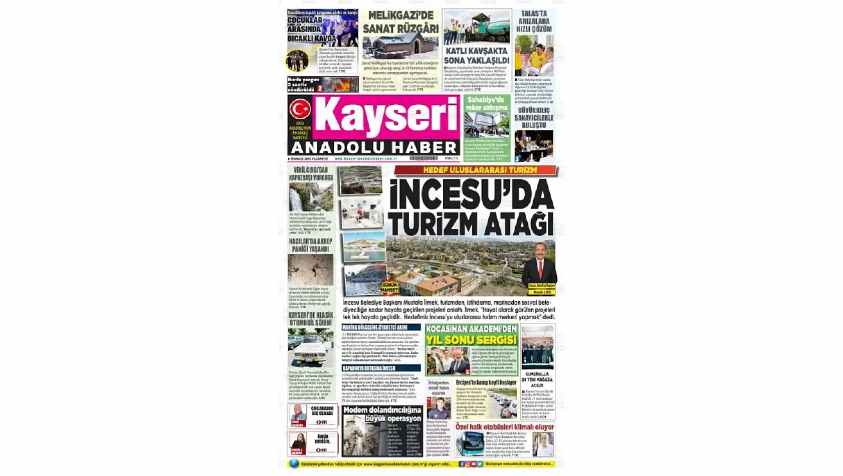 Kayseri yerel gazetelerinden öne çıkan manşetler! (6 Temmuz 2026)