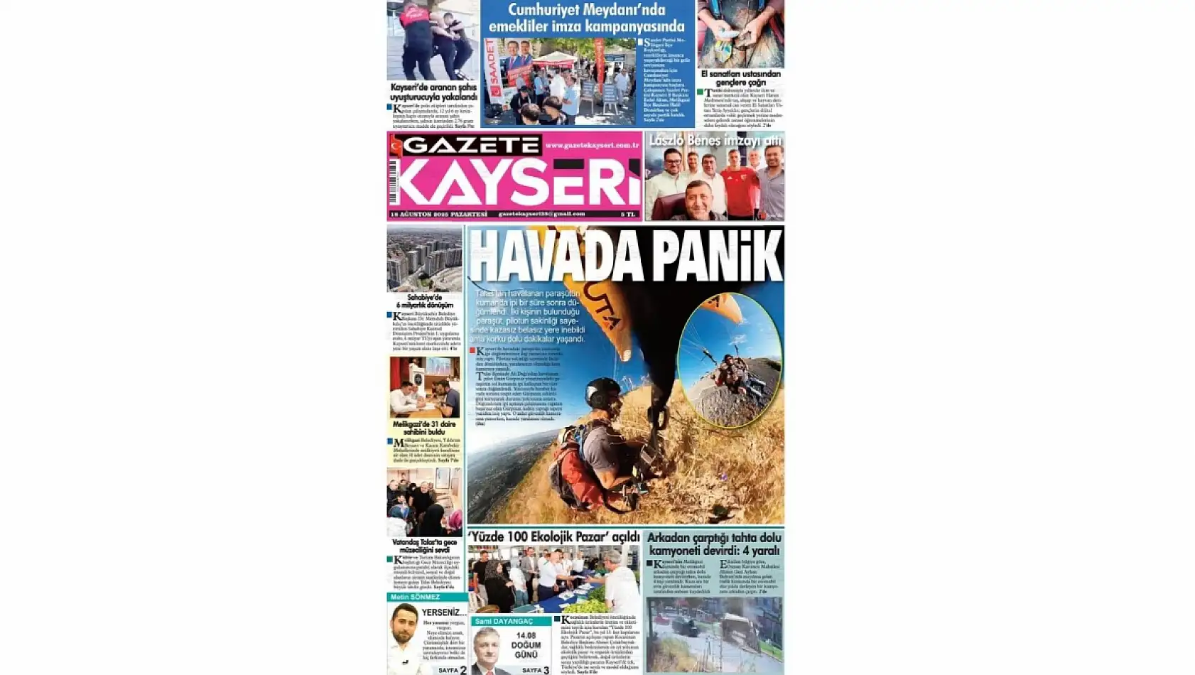 İşte Kayseri Gazetelerinde 18 Ağustos Pazartesi gündemi…