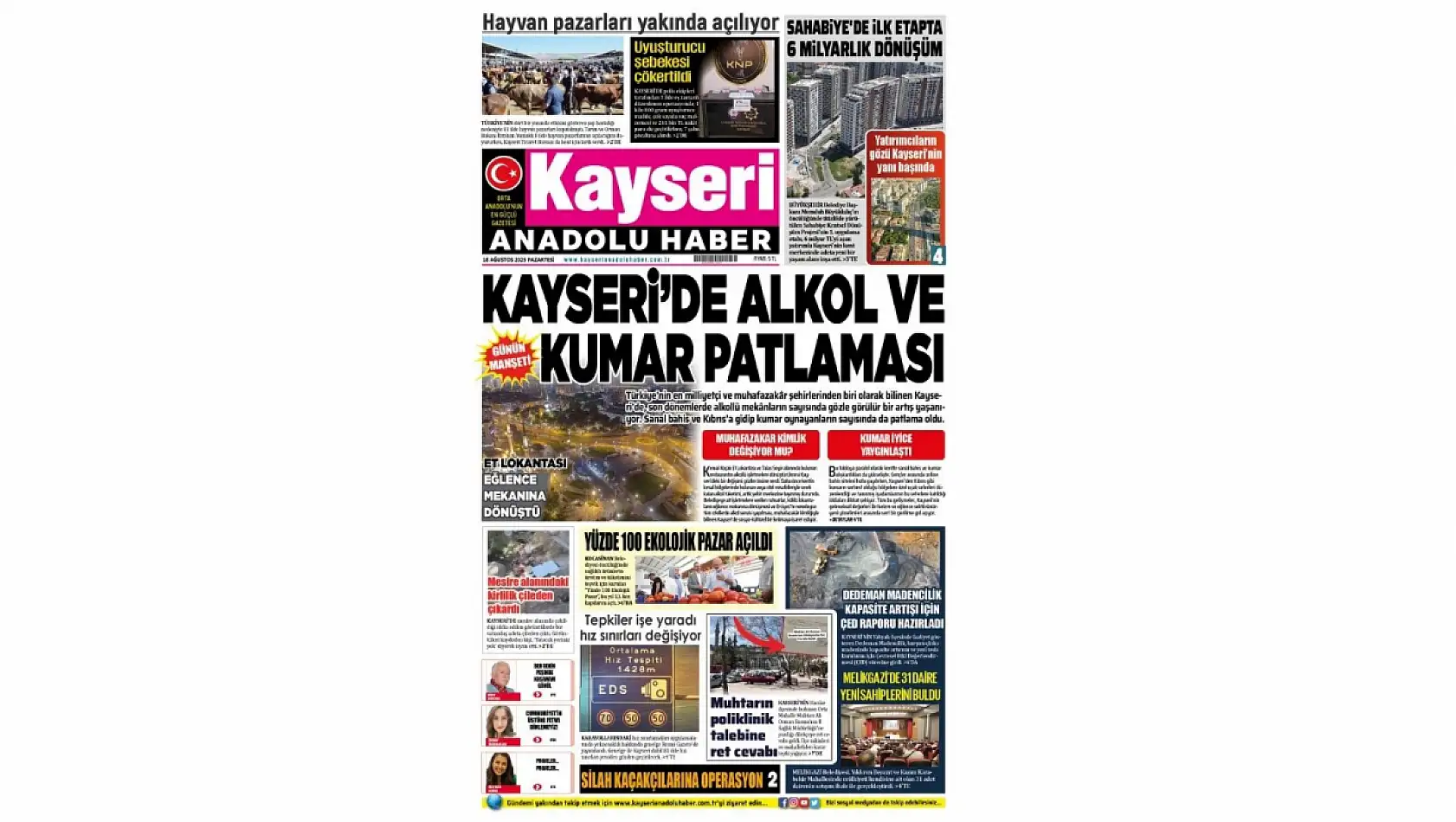 İşte Kayseri Gazetelerinde 18 Ağustos Pazartesi gündemi…