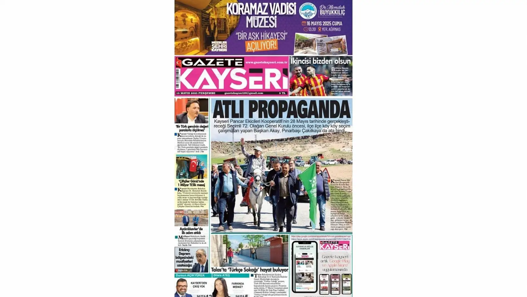 Kayseri Gazeteleri 15 Mayıs Perşembe gündemi -  İşte yerel basında öne çıkan manşetler...