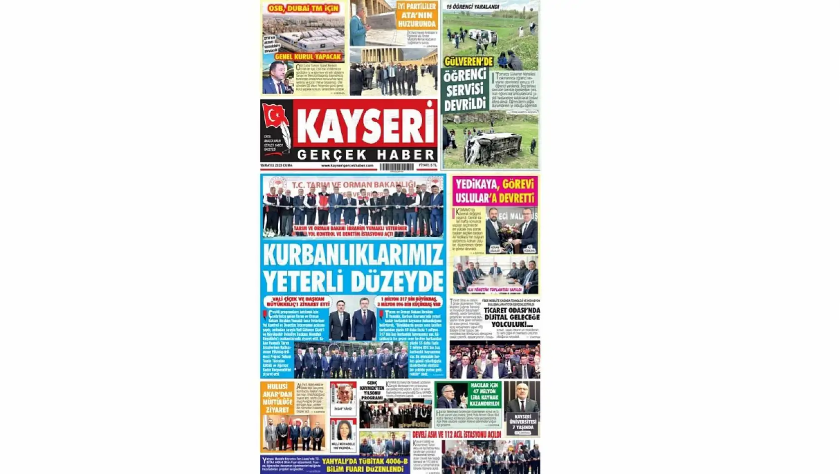 Kayseri Gazeteleri'nde 16 Mayıs Cuma gündemi belli oldu!