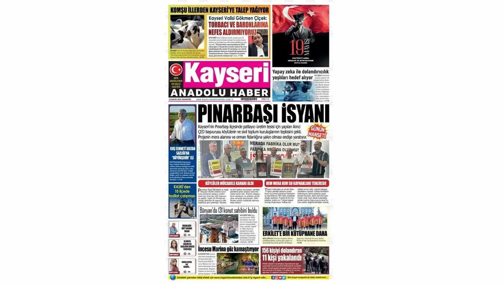 Kayseri Gazeteleri'nde 19 Mayıs Pazartesi günü manşet tek: Pınarbaşı!