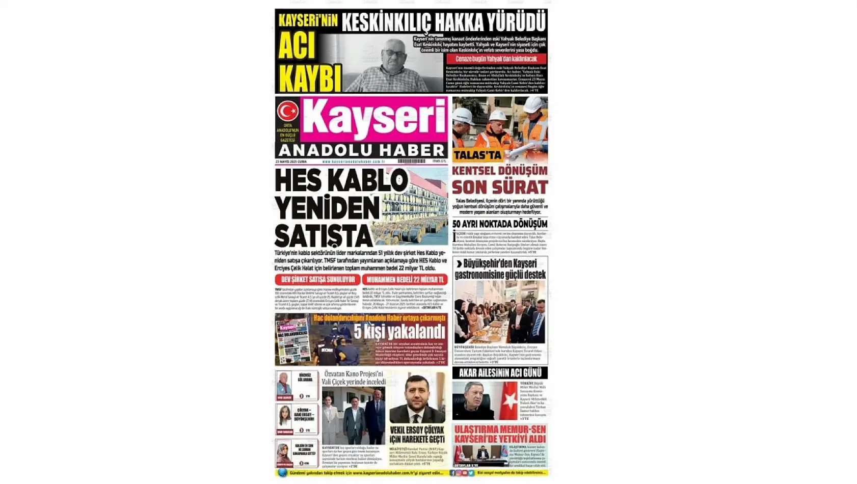Kayseri Gazetelerinde 23 Mayıs Cuma gündemi – HES Kablo, Erciyes 2025 tatbikatı…