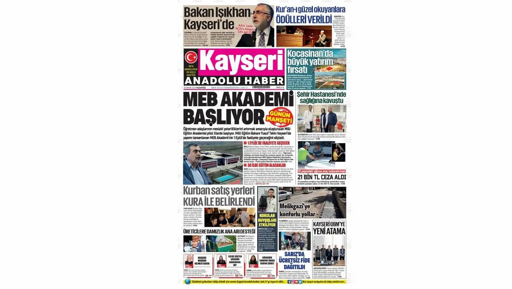 Kayseri'de yerel basın haftanın ilk gününe hangi manşetlerle çıktı? (26 Mayıs)