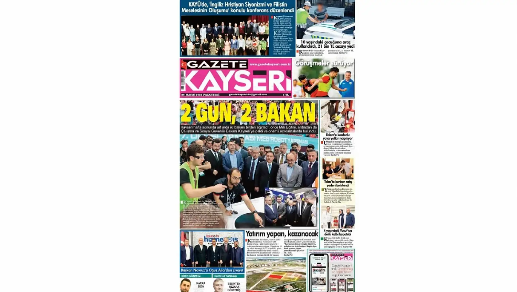 Kayseri'de yerel basın haftanın ilk gününe hangi manşetlerle çıktı? (26 Mayıs)