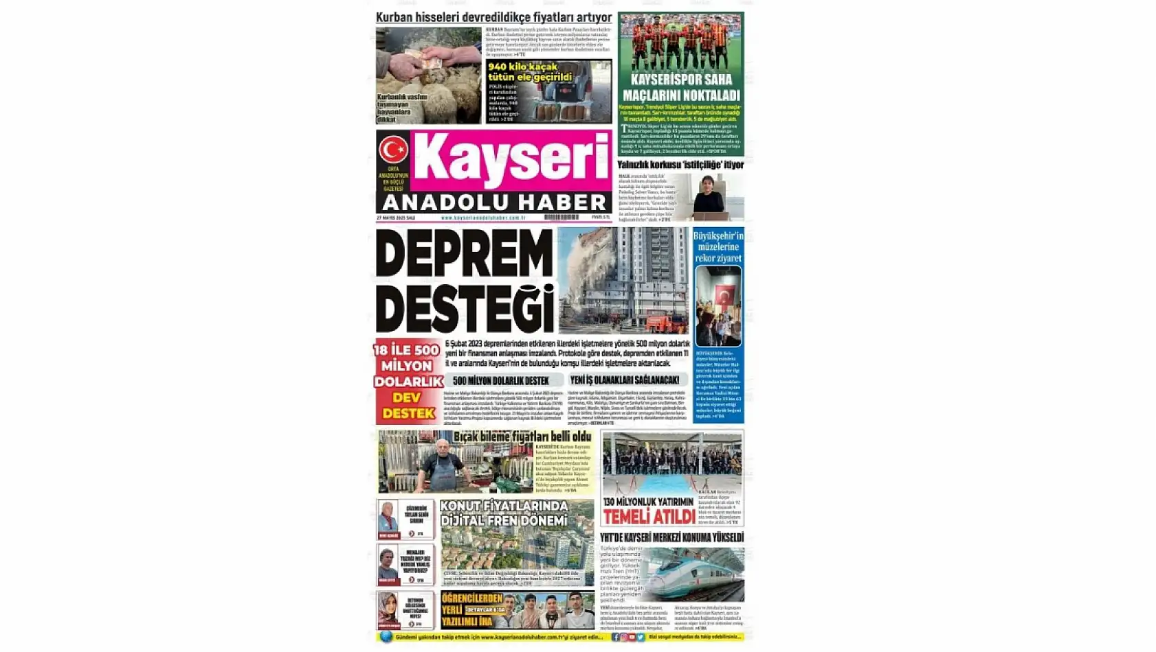 Kayseri Gazetelerinde 27 Mayıs Salı gündemi –  Deprem desteği, Bakan Işıkhan, Öğrenciler…
