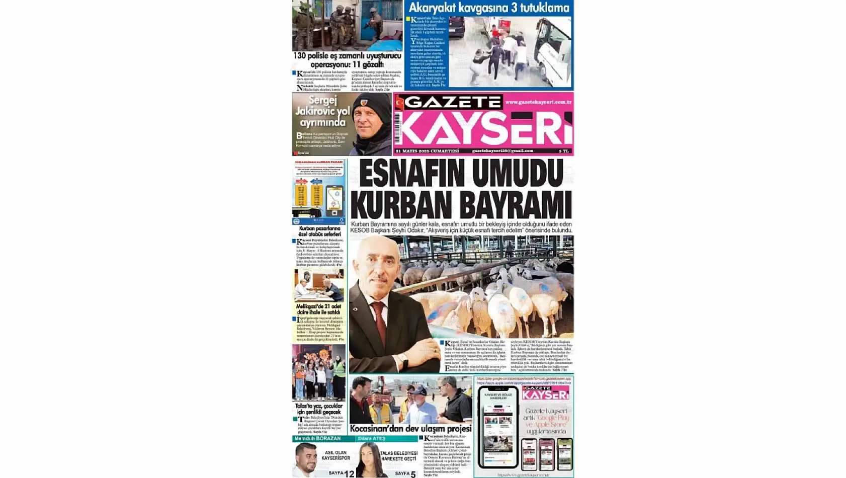 Kayseri Gazeteleri 31 Mayıs Cumartesi gündemi - İşte yerel basında öne çıkan manşetler...