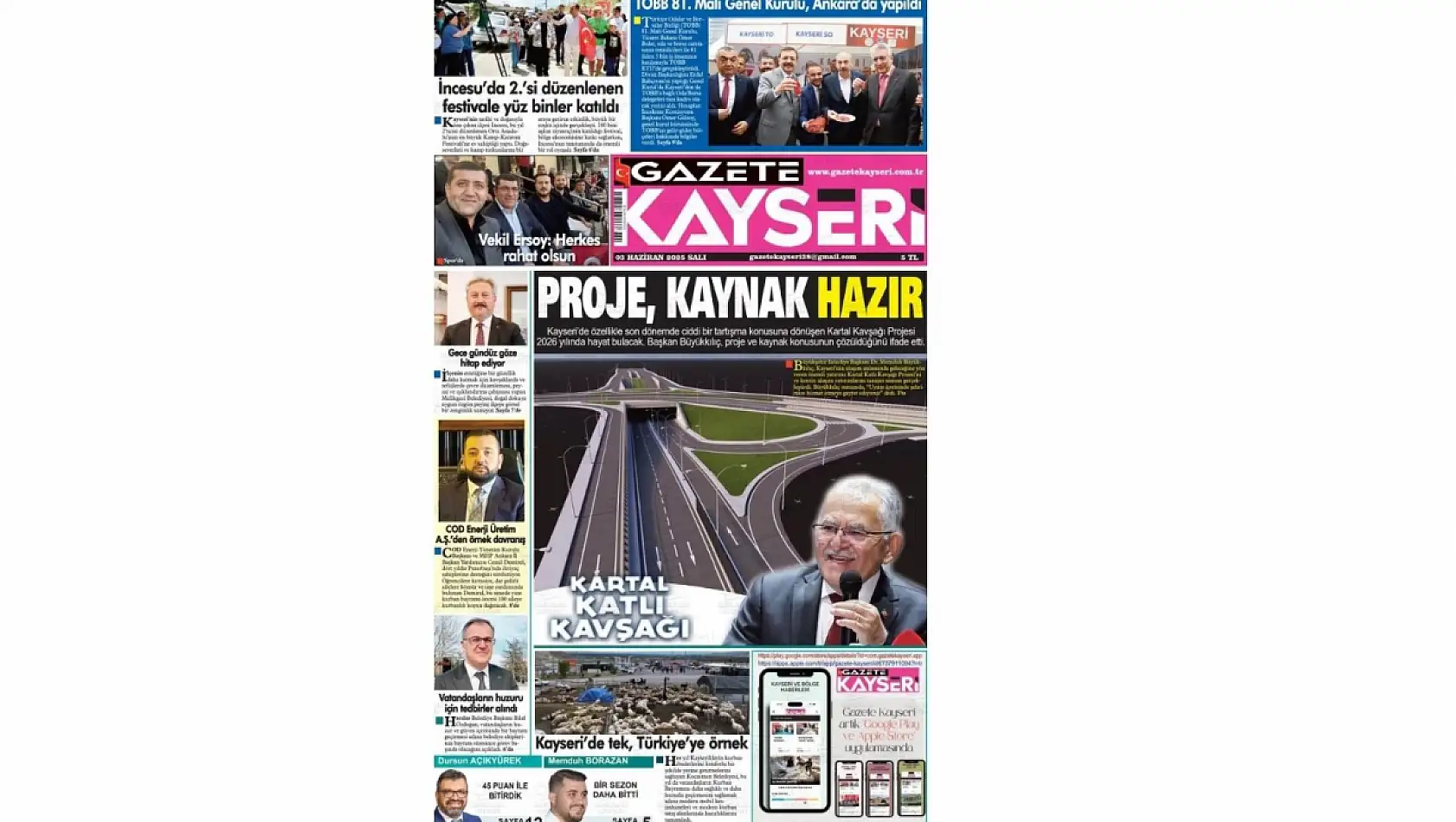 Kayseri Gazeteleri'nde 3 Haziran Salı günü manşet tek: Kartal Kavşağı!