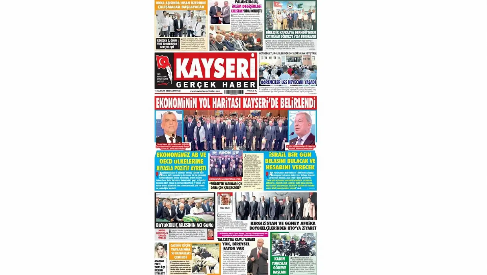 Kayseri Gazeteleri'nde 16 Haziran Pazartesi günü manşet tek: Kültepe Ekonomi Zirvesi!