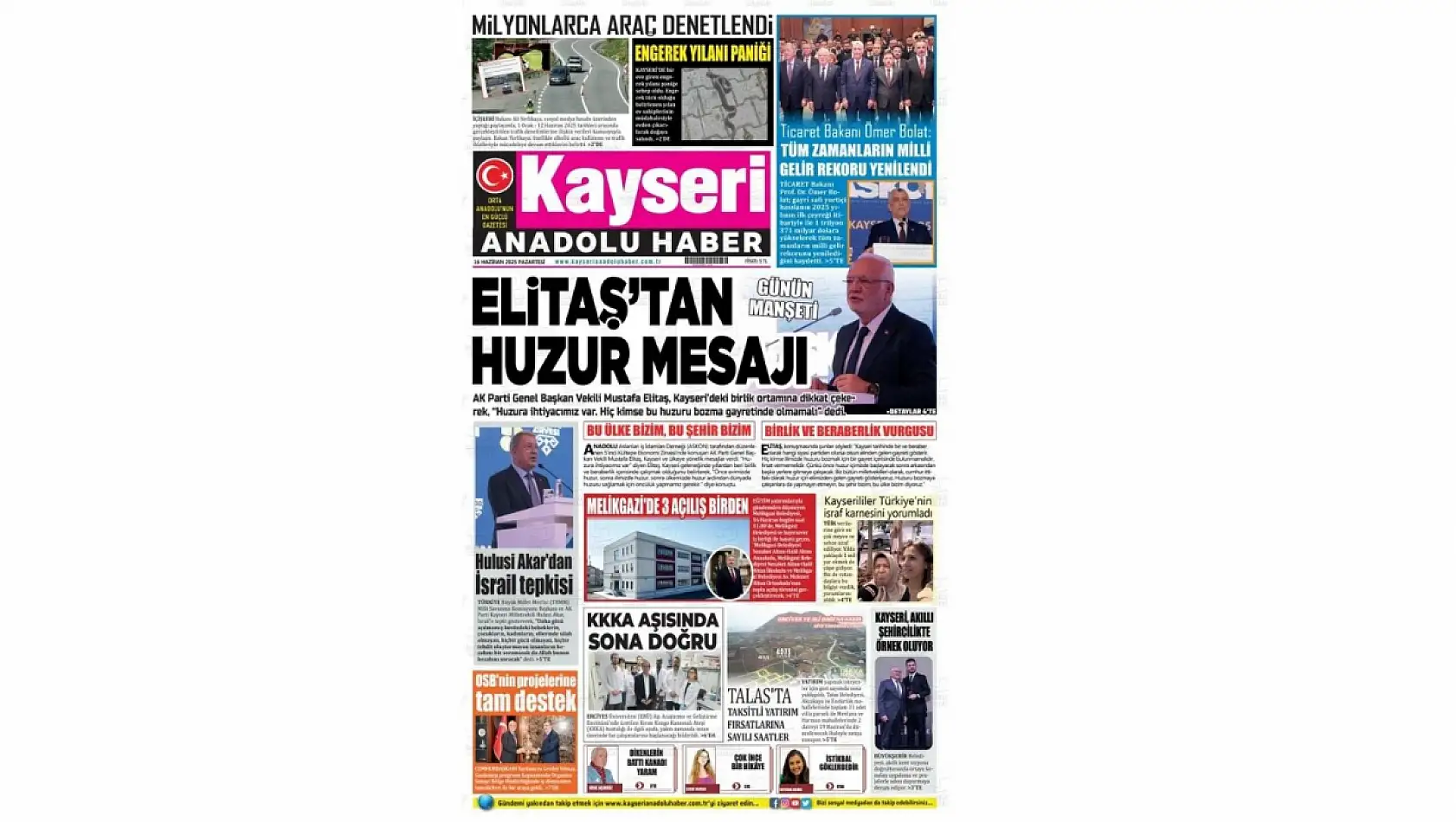 Kayseri Gazeteleri'nde 16 Haziran Pazartesi günü manşet tek: Kültepe Ekonomi Zirvesi!