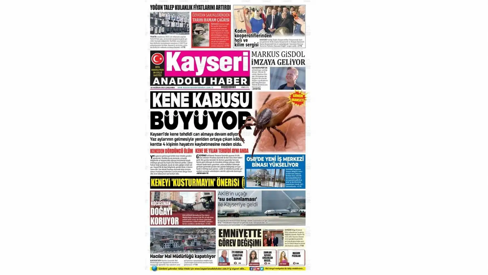 Kayseri Gazetelerinde 18 Haziran Çarşamba gündemi –  Gurbetçiler, Kene ve Öğretmenevi…
